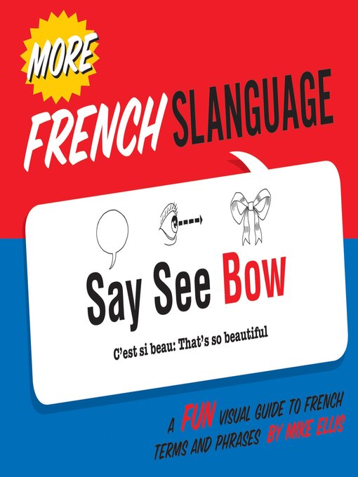 Title details for More French Slanguage by Mike Ellis - Available